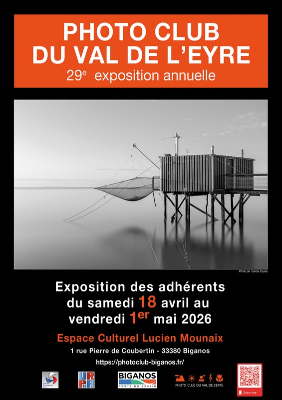 Expo photos du club photo du val de Leyre Espace culturel Lucien Mounaix Biganos