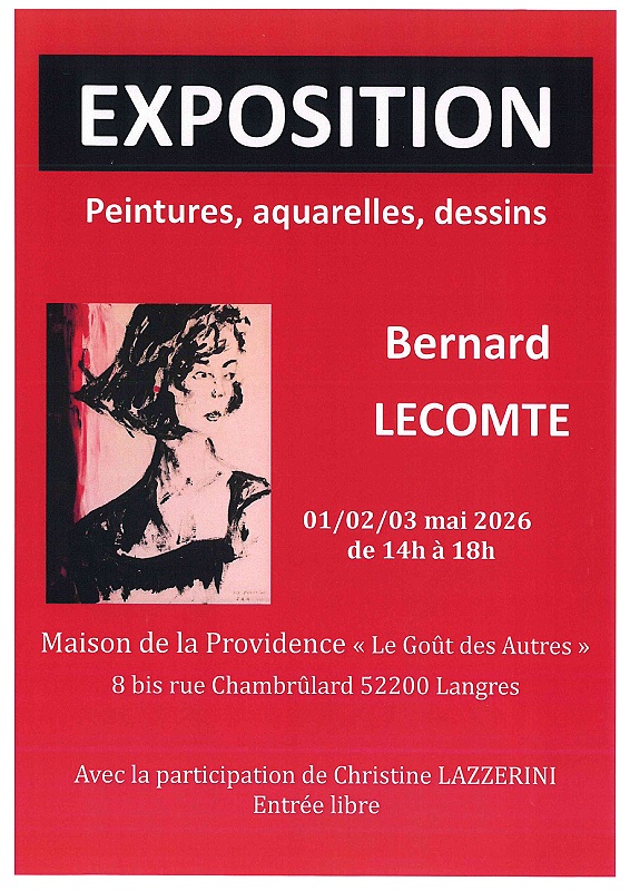 Exposition Bernard Lecomte  Langres