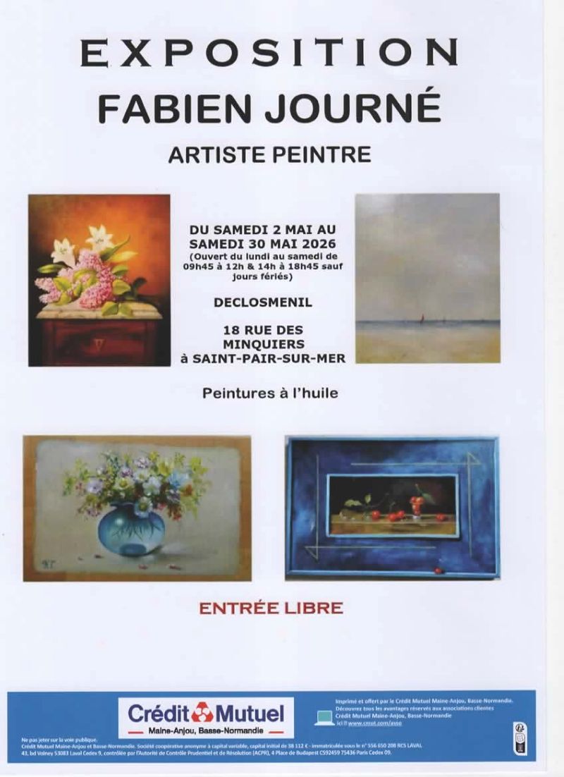 Exposition de Fabien Journé, artiste peintre Declomesnil Saint-Pair-sur-Mer