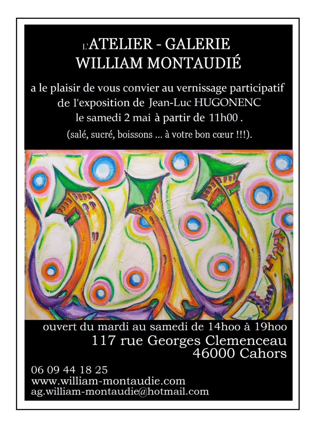 Exposition de Jean-Luc Hugonenc à l&rsquo;atelier-galerie William Montaudié  Cahors