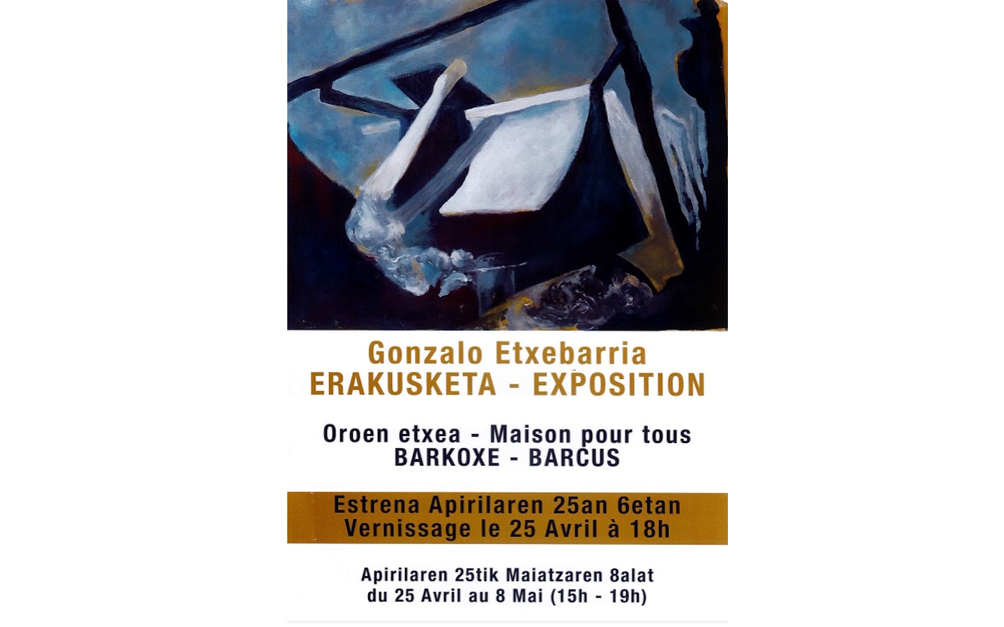 Exposition Gonzalo Etxebarria Maison pour tous Barcus