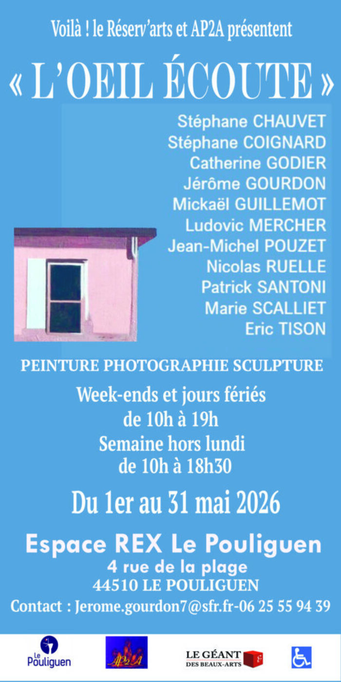 Exposition "L'oeil écoute" Espace REX Le pouliguen