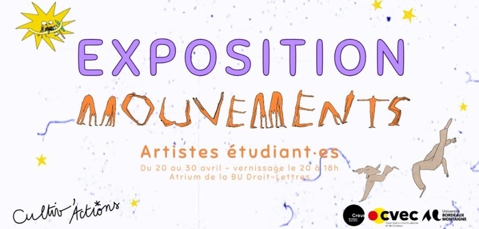 Exposition « Mouvements » de l&rsquo;association Cultiv&rsquo;actions, Atrium de la BU Droit-Lettres, Pessac