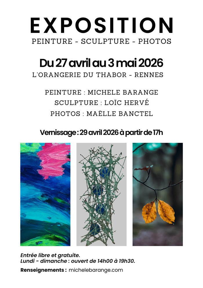 Exposition photos, peintures, sculptures à l&rsquo;Orangerie du Thabor – Rennes Orangerie du Thabor Rennes