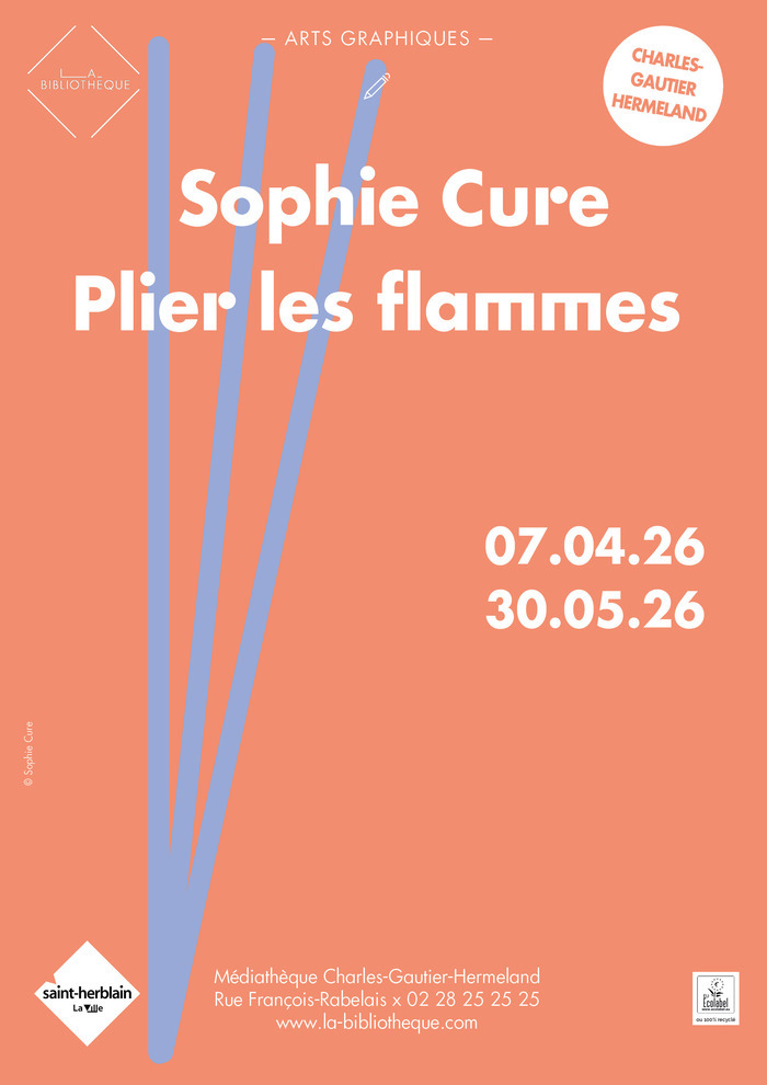 Exposition Sophie Cure – Plier les flammes, Médiathèque Charles-Gautier-Hermeland, Saint-Herblain