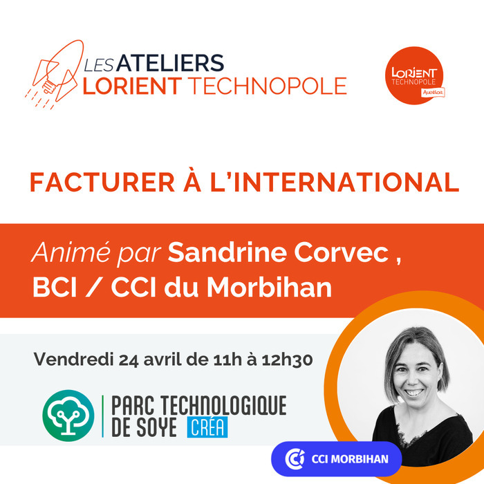 Facturer à l&rsquo;international, Parc technologique de Soye, Plœmeur