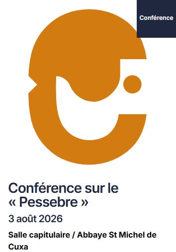 FESTIVAL PABLO CASALS: CONFÉRENCE SUR LE PESSEBRE Codalet 2026-08-03