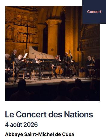 FESTIVAL PABLO CASALS: LE CONCERT DES NATIONS Codalet 2026-08-04