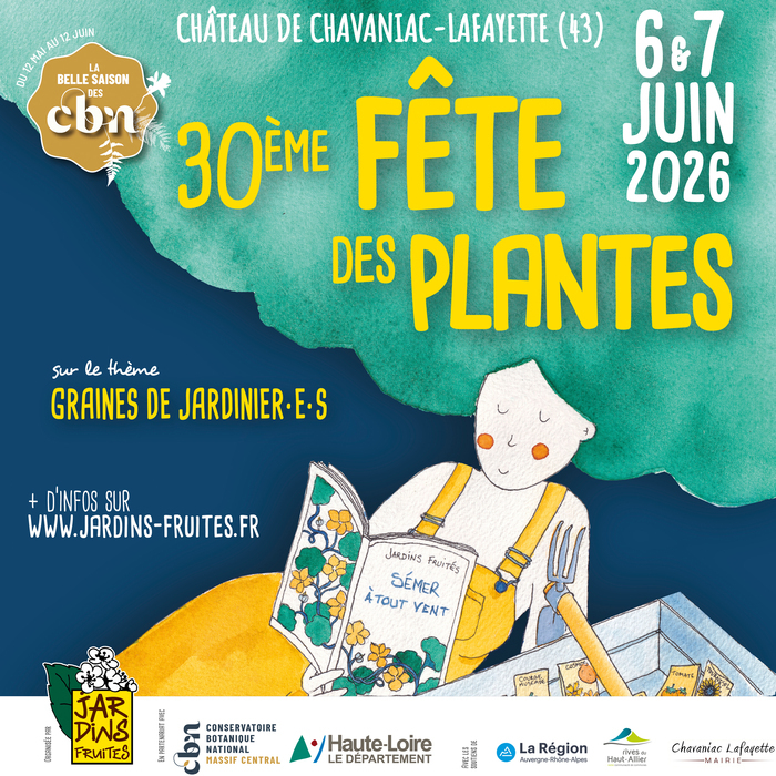 Fête des plantes – Haute-Loire, Château de Chavaniac-Lafayette, Chavaniac-Lafayette