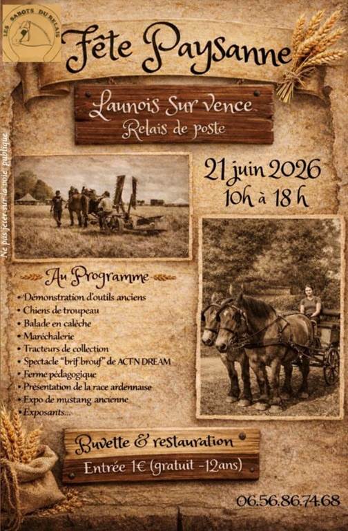 Fête Paysanne Sabots du relais  Launois-sur-Vence