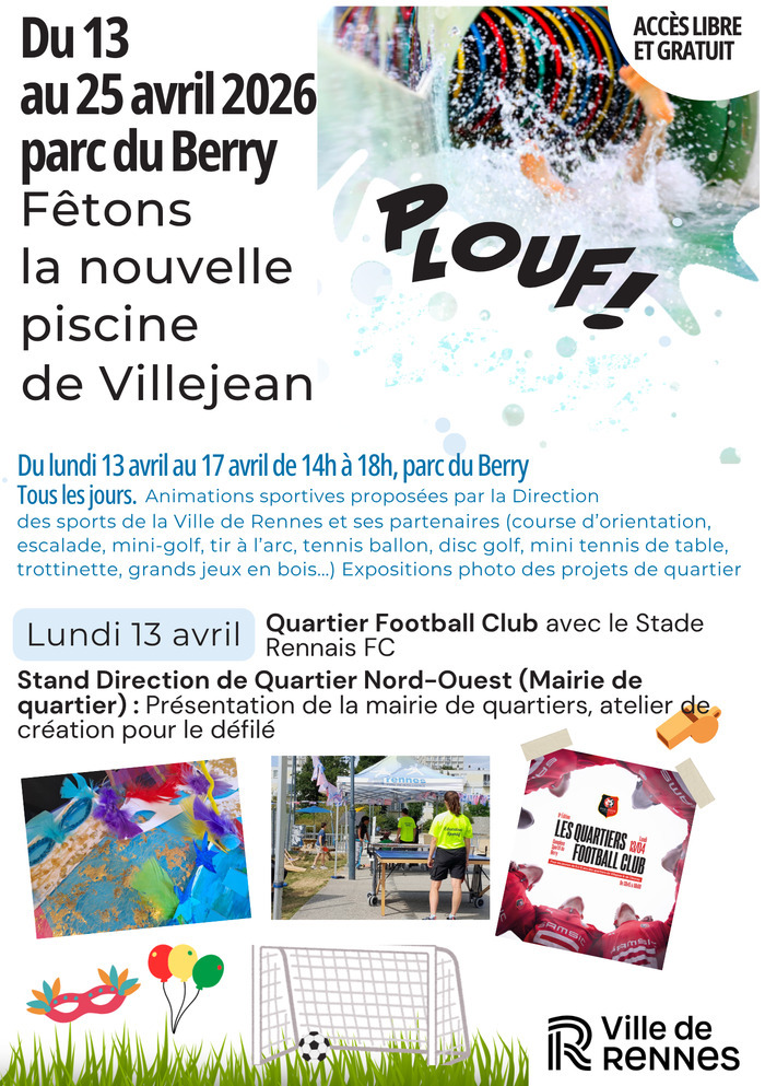 Fêtons la nouvelle piscine de Villejean –  Lundi 13 avril Parc du Berry Rennes