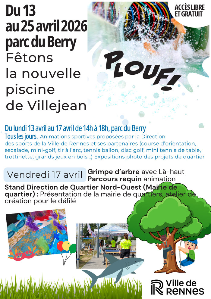 Fêtons la nouvelle piscine de Villejean – Vendredi 17 avril Parc du Berry Rennes