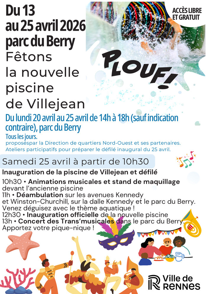 Fêtons l&rsquo;arrivée de la nouvelle piscine de Villejean – Inauguration et défilé du samedi 25 avril Parc du Berry Rennes