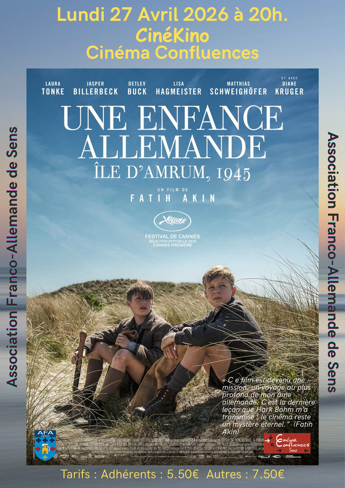 Film « Une enfance allemande – Ile d’Amrum, 1945 » (2025) de Fatih Akin au cinéma Confluences de Sens lundi 27 Avril 2026 à 20h. (VO sous-titrée) Cinéma Confluences Sens