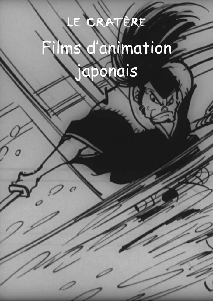 Films d&rsquo;animation japonais, Le Cratère, Toulouse