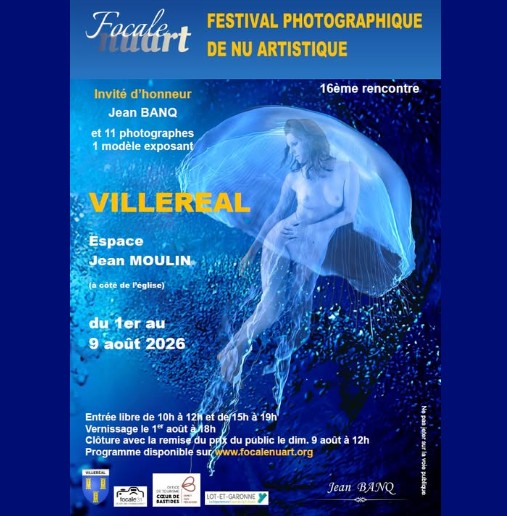 Focalenuart Festival photographique de nu artistique (16ème rencontre) Place Jean Moulin Villeréal