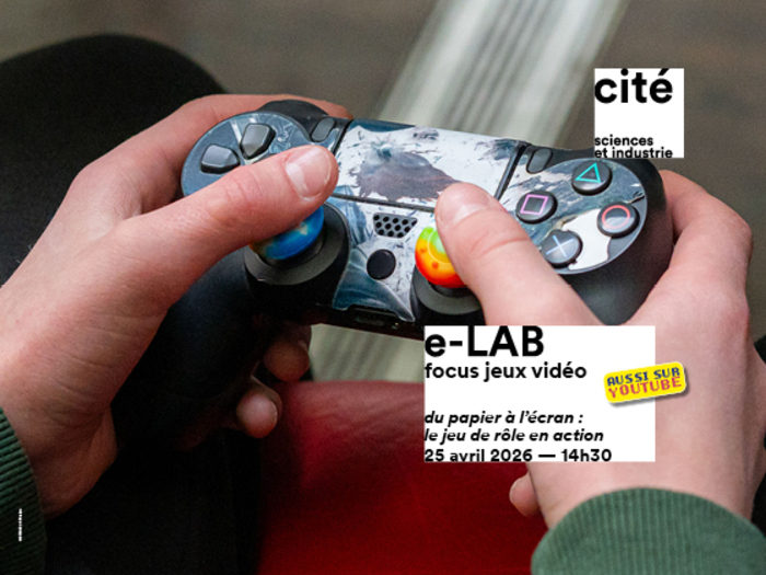 Focus Jeux vidéo saison 4, épisode 6 – Du papier à l’écran : le jeu de rôle en action, Cité des sciences et de l’Industrie, Paris