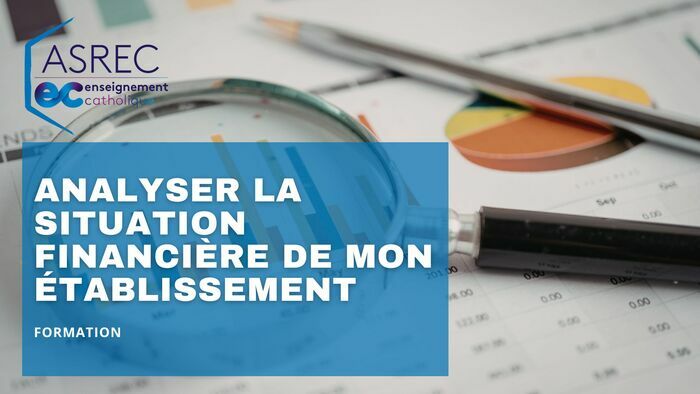 Formation - Analyser la situation financière de mon établissement TOURS Tours