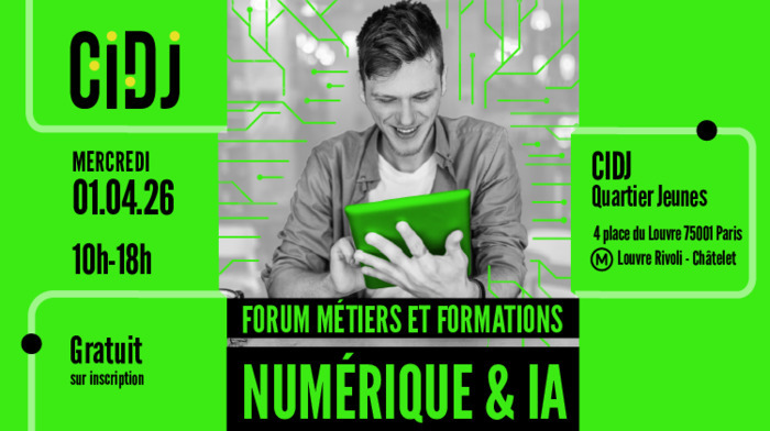 Forum des métiers et formations : numérique et IA, Quartier Jeunes, Paris