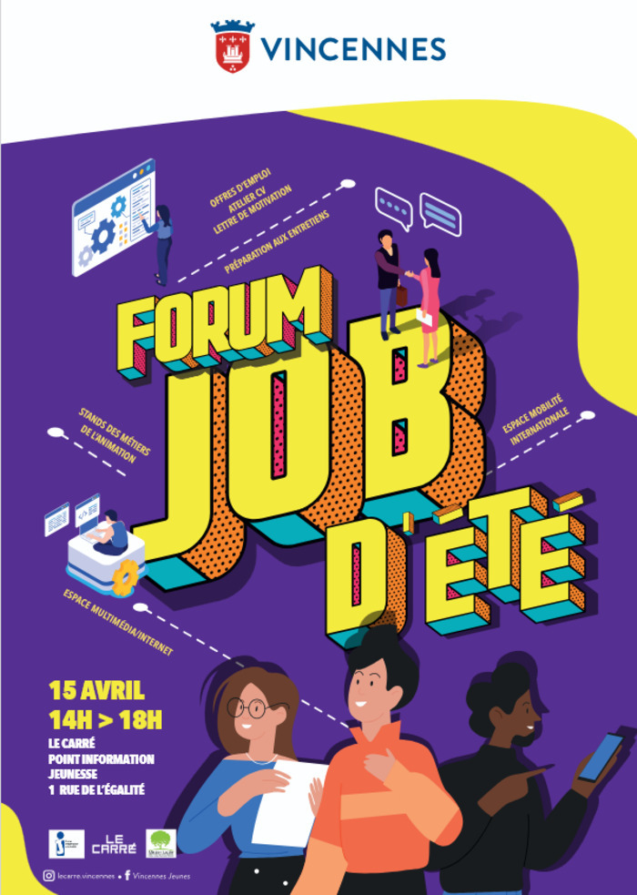 forum job été Vincennes, Le Carré de Vincennes, Vincennes