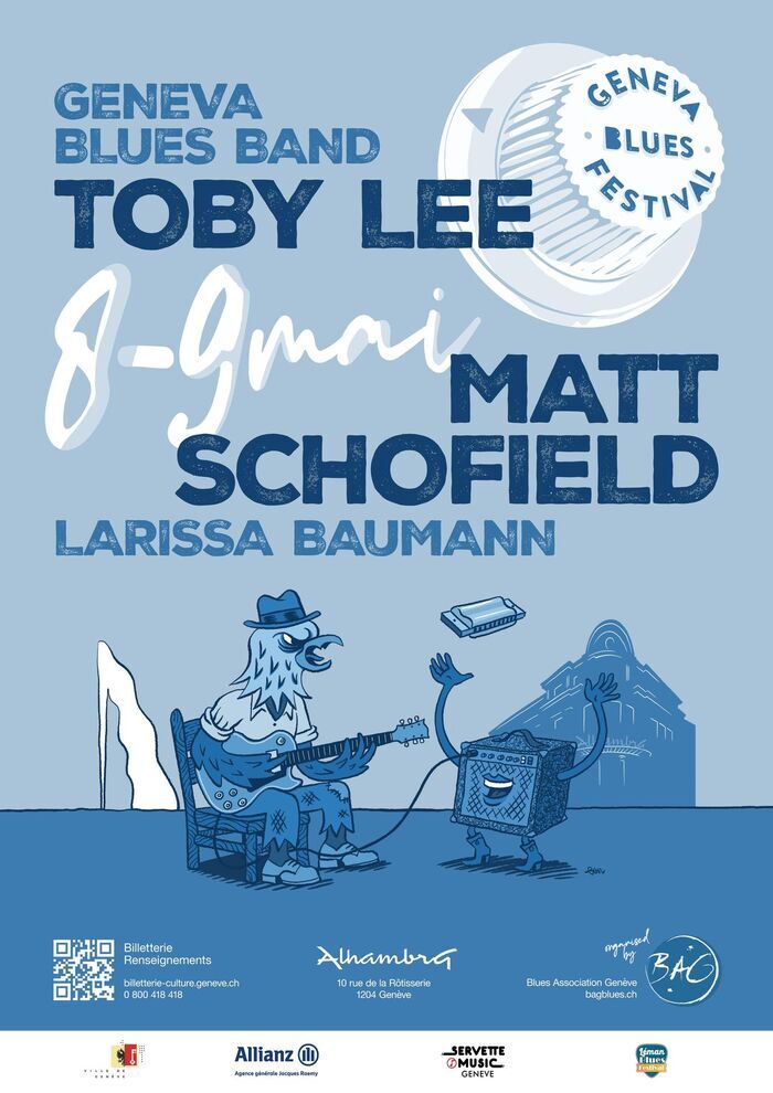 Geneva Blues Festival 2026 – BAG, Alhambra, Genève
