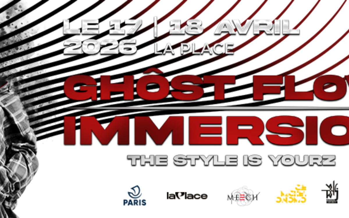 GHÔST FLOW IMMERSION La Place Paris