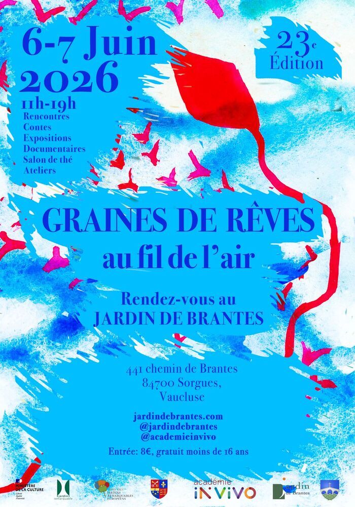 GRAINES DE REVES AU FIL DE L&rsquo;AIR  –                                       Rencontres/ Contes/Expositions/Documentaires/Ateliers /Salon de thé, Domaine de Brantes, Sorgues