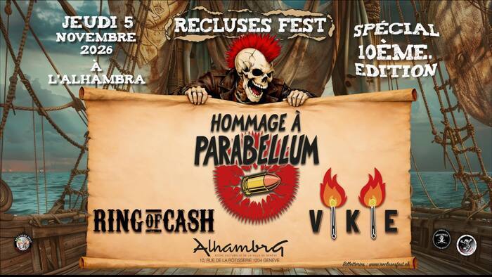 HOMMAGE À PARABELLUM + Ring of Cash + Vikie Alhambra Genève