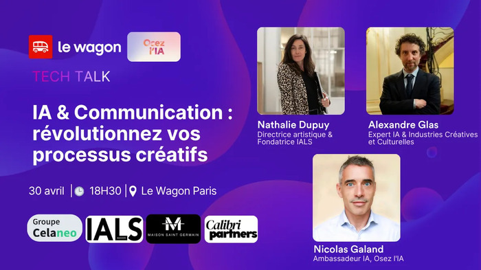 IA & Communication : révolutionnez vos processus créatifs, Le Wagon, Paris