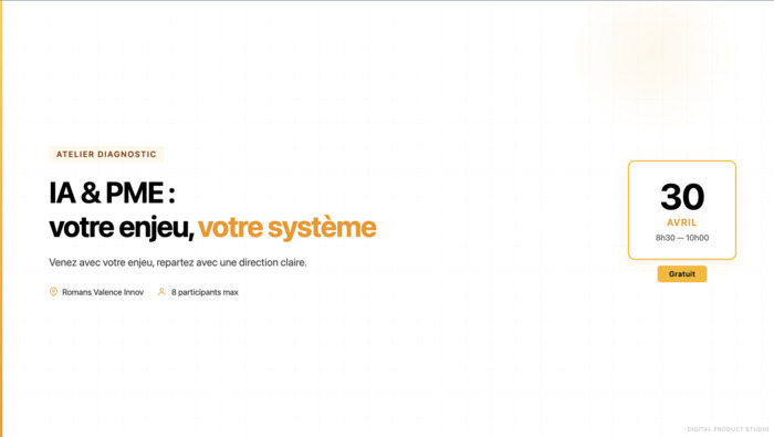 IA & PME : votre enjeu, votre système — Atelier diagnostic, Romans Valence Innov, Alixan