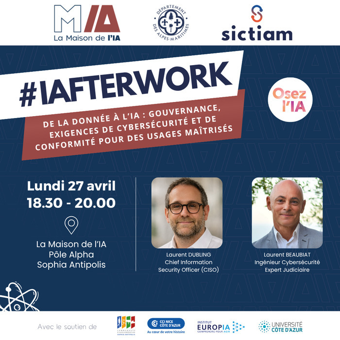IAFTERWORK – De la donnée à l’IA : gouvernance, exigences de cybersécurité et de conformité pour des usages maîtrisés, Pôle Alpha, Biot