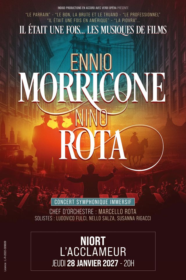 Il était une fois... Ennio Morricone & Nino Rota à Niort 50 Rue Charles Darwin Niort 2027-01-28
