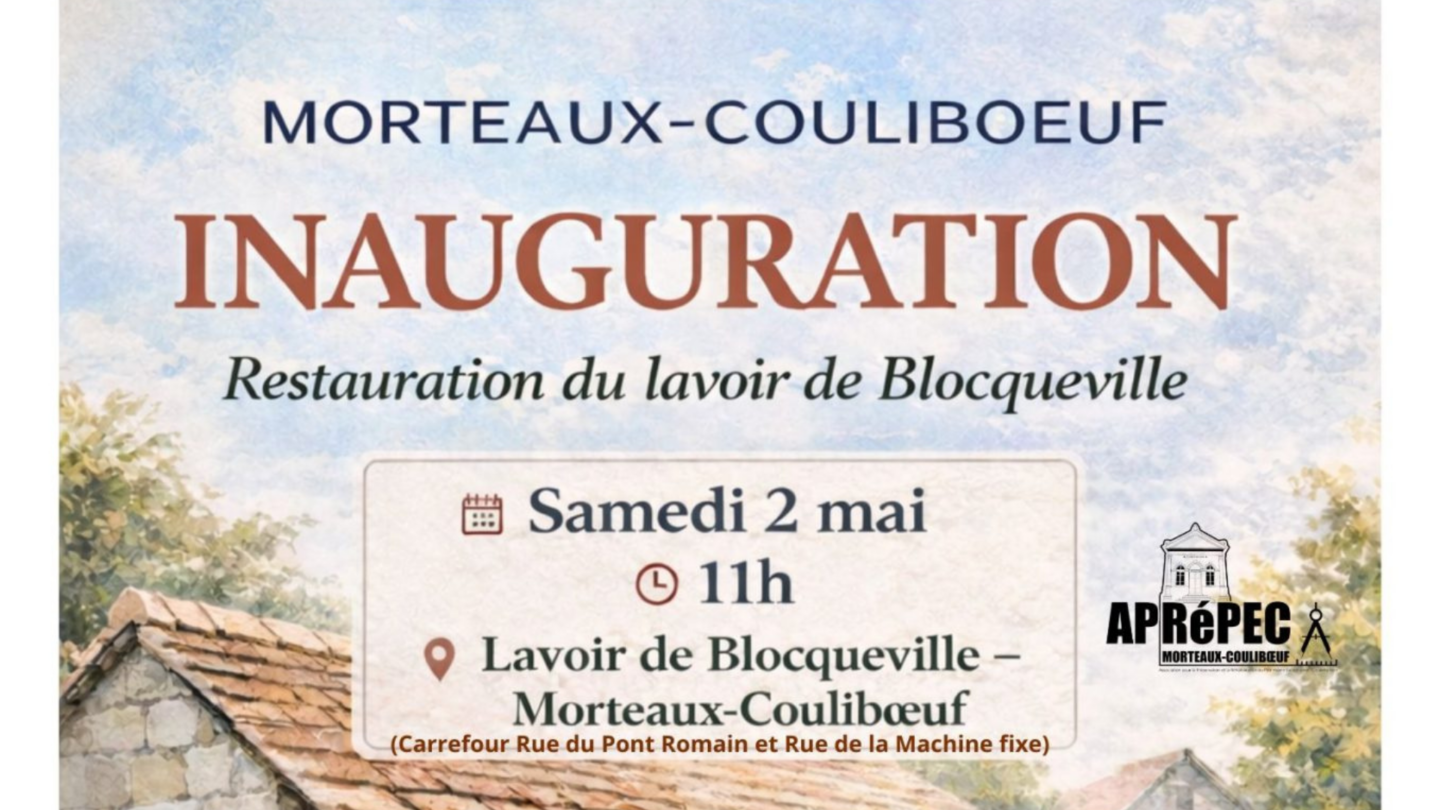 Inauguration des travaux de restauration du Lavoir de Blocqueville à Morteaux-Couliboeuf Carrefour Rue du Pont Romain et Rue de la Machine Fixe Morteaux-Coulibœuf 2026-05-02