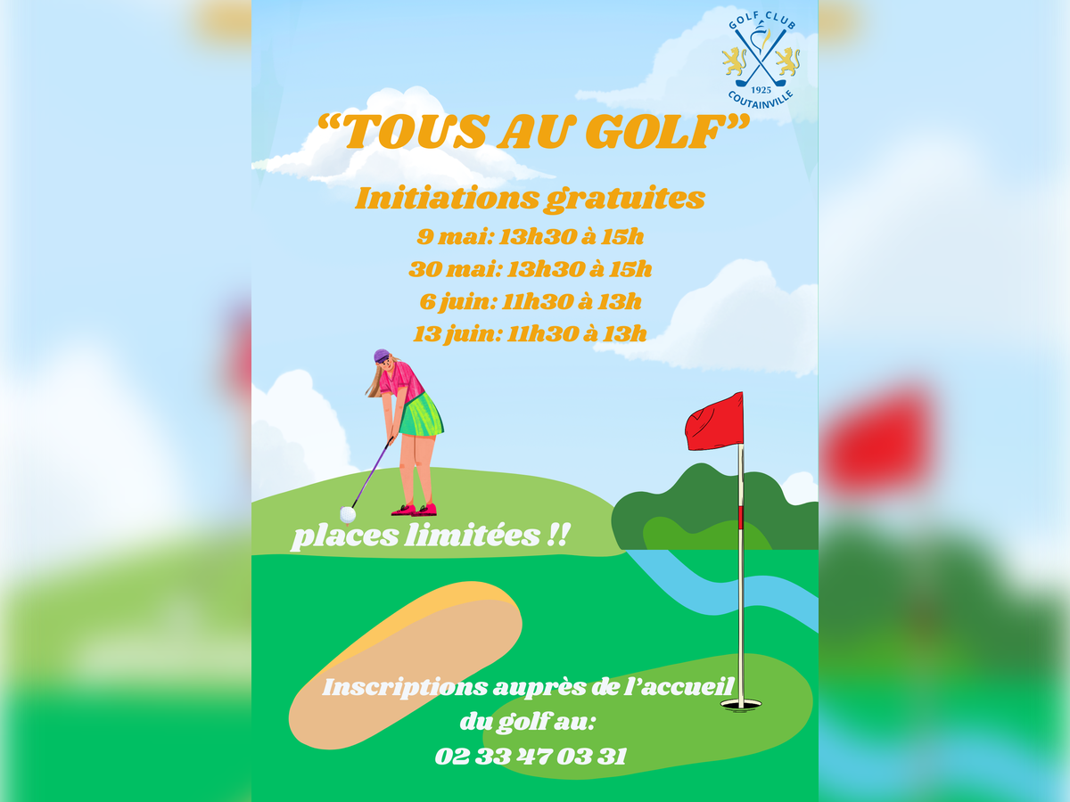 Initiation Tous au golf 6 Avenue du Golf Agon-Coutainville 2026-06-06