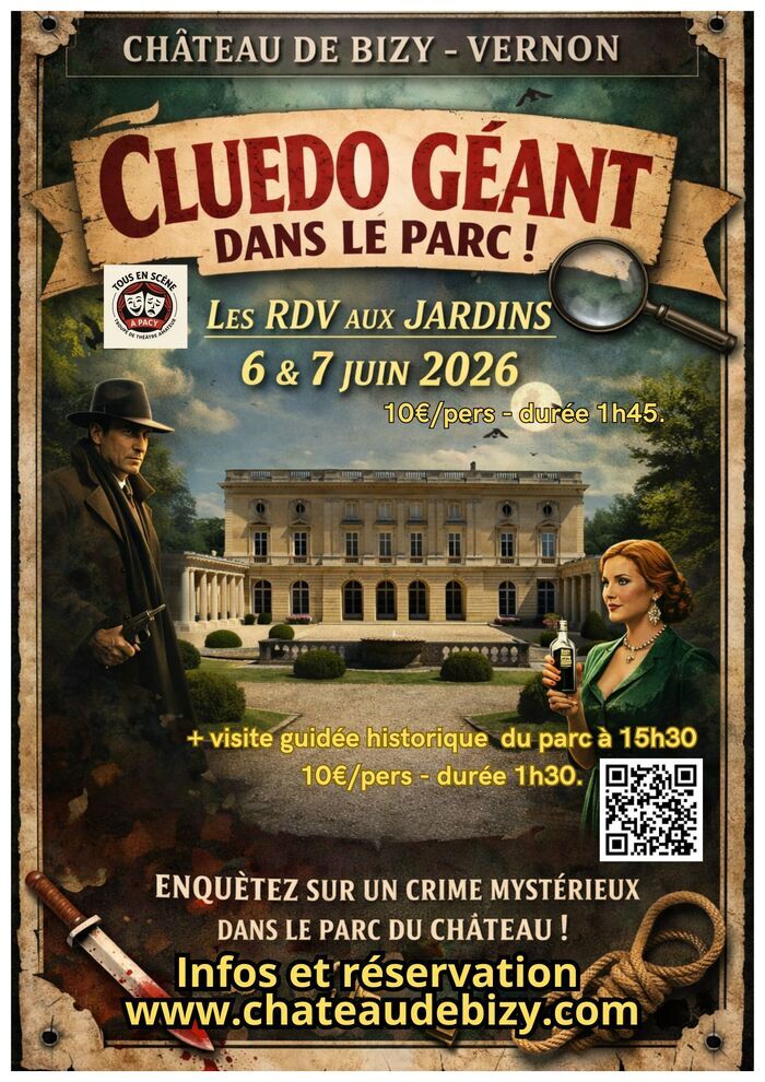 Jeu : Cluedo géant dans le parc de Bizy, Château de Bizy, Vernon