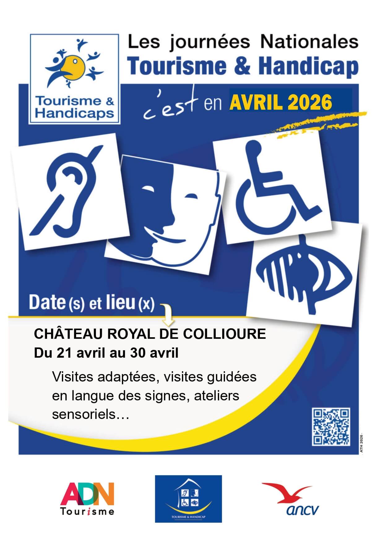 JOURNÉES NATIONALES TOURISME & HANDICAP CHÂTEAU ROYAL DE COLLIOURE  Collioure