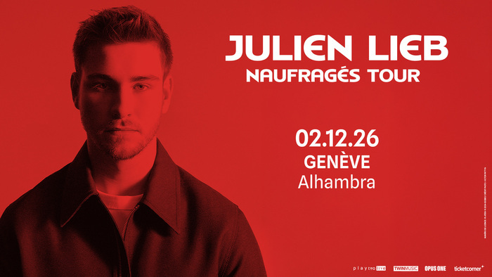 JULIEN LIEB Alhambra Genève