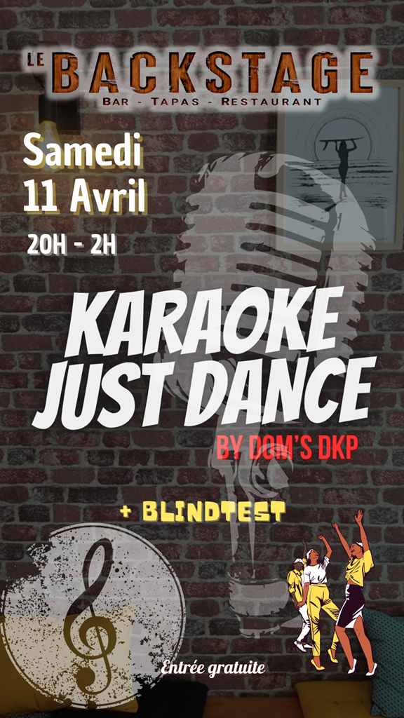 Karaoké/Just dance et Blindtest Restaurant Le Backstage Capbreton