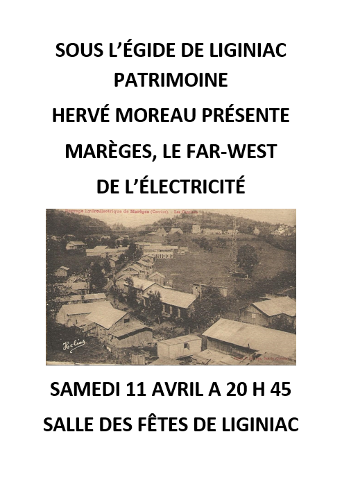 La construction du barrage de Marèges  Liginiac