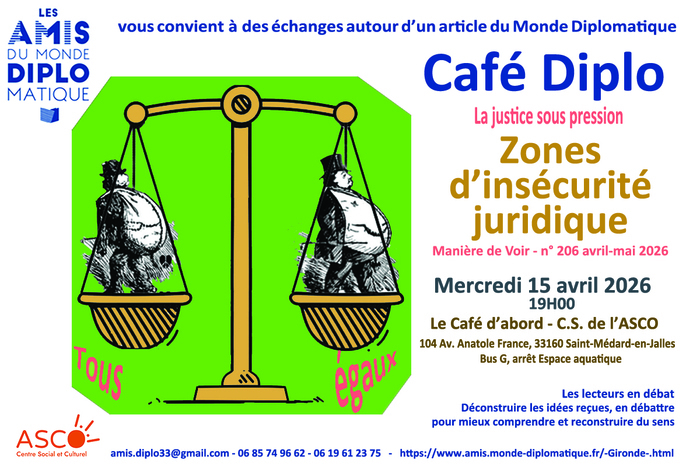 La justice sous pression zones d&rsquo;insécurité juridique, Café d&rsquo;Abord, Saint-Médard-en-Jalles