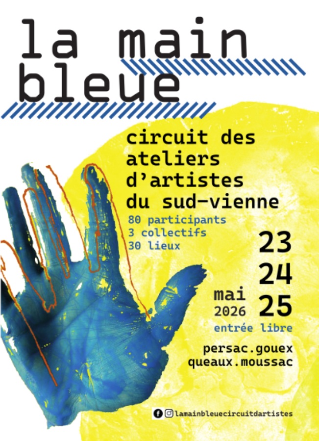 La Main Bleue Circuit des ateliers d&rsquo;artistes du Sud-Vienne Association La Main Bleue Mairie Queaux