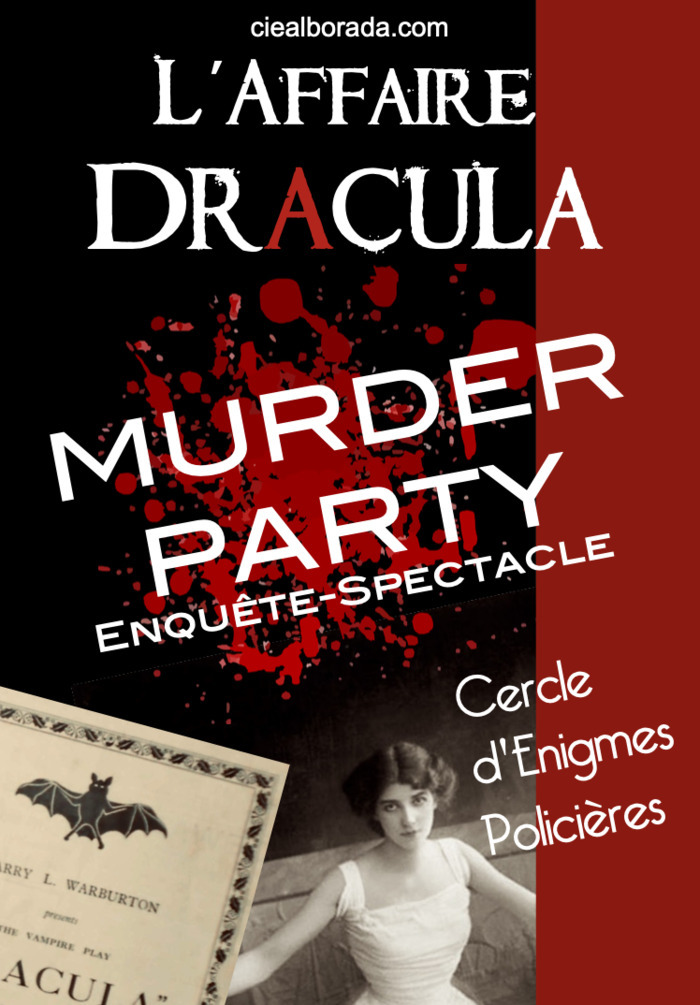 L'Affaire DRACULA par la Cie Alborada - MURDER PARTY en 5 ACTES Musée de l'auto