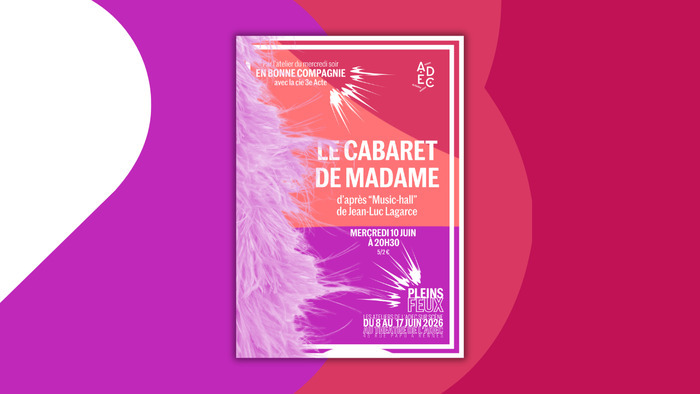 Le cabaret de Madame ADEC / Maison du Théâtre amateur Rennes