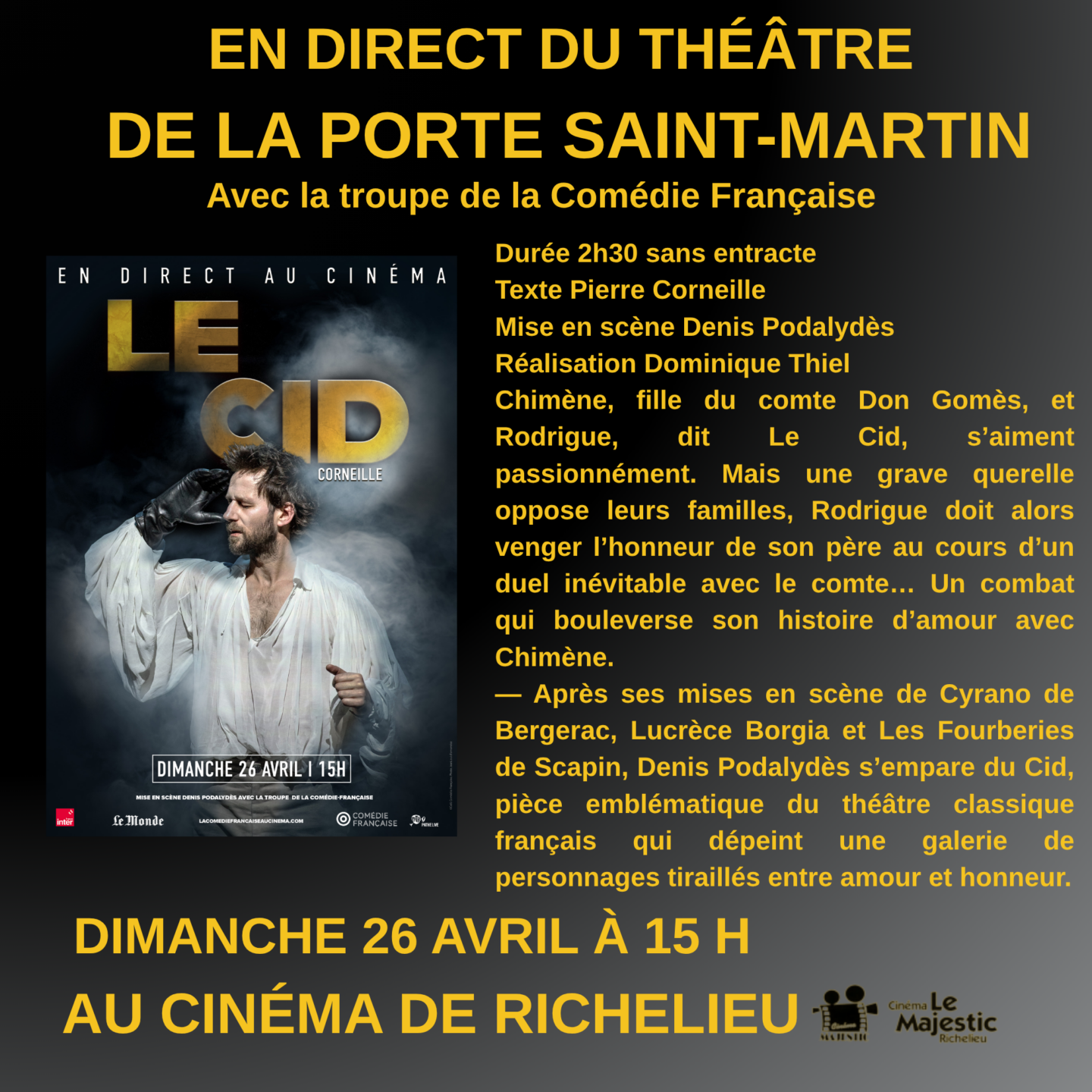 Le Cid Théâtre au cinéma avec la troupe de la Comédie Française  Richelieu
