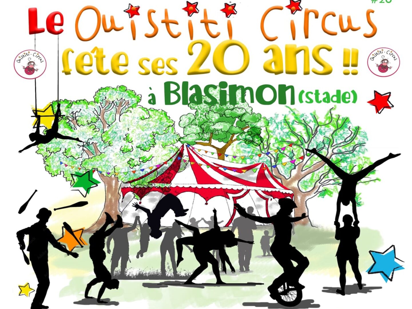 Le Ouistiti circus fête ses 20 ans à Blasimon Chapiteau du Ouistiti circus Blasimon