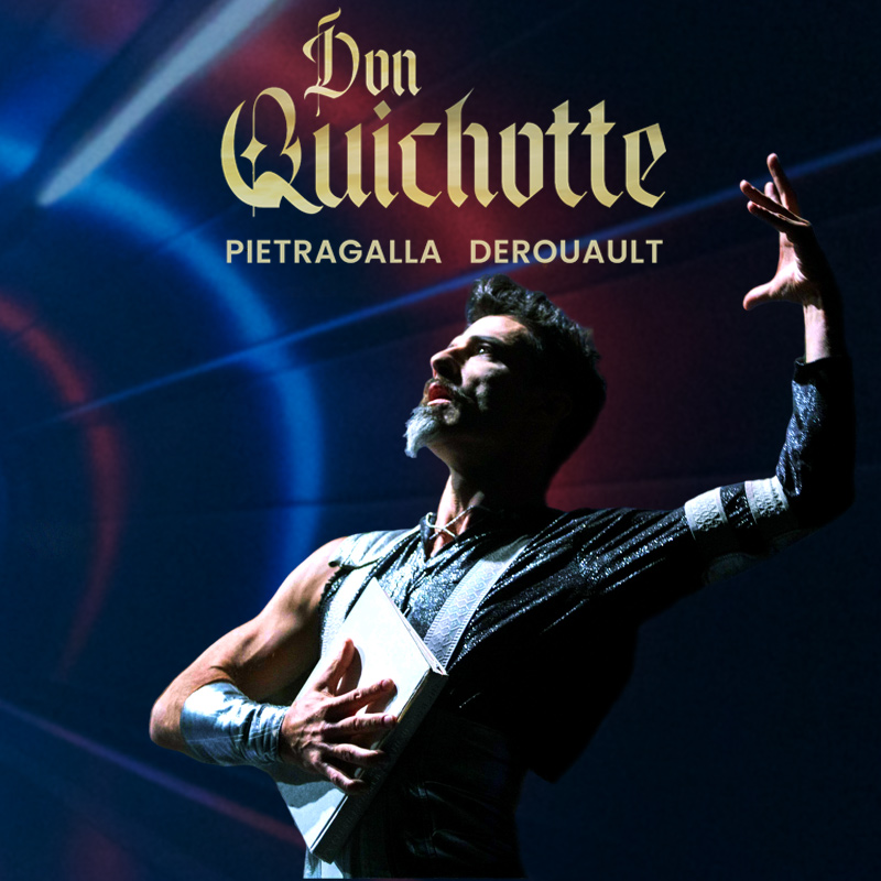 Le Théâtre du Corps Pietragalla Derouault présente Don Quichotte 23 Avenue du Maréchal Foch Biarritz 2027-03-17