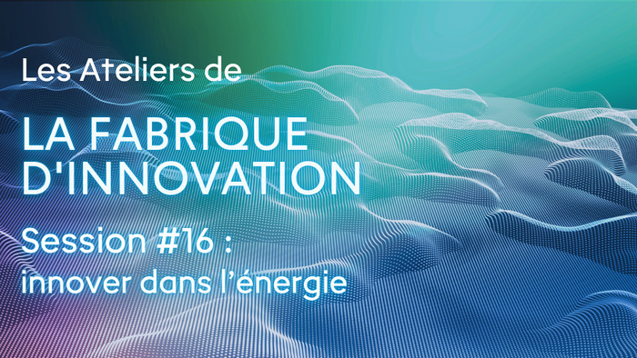 Les Ateliers de la Fabrique d&rsquo;innovation, Institut des sciences chimiques de Rennes (Bat 10B), Rennes