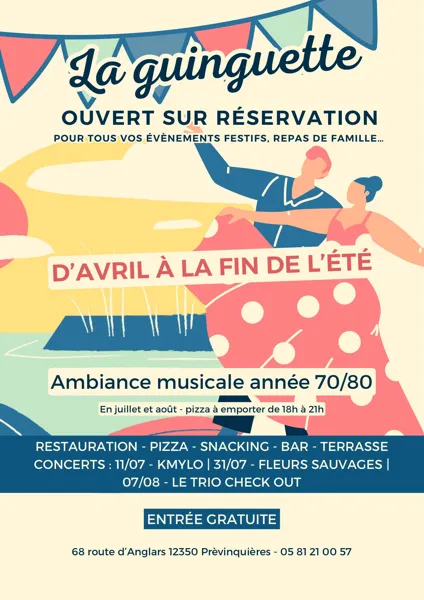 Les concerts de la Guinguette 68 route d'Anglars Prévinquières 2026-07-01