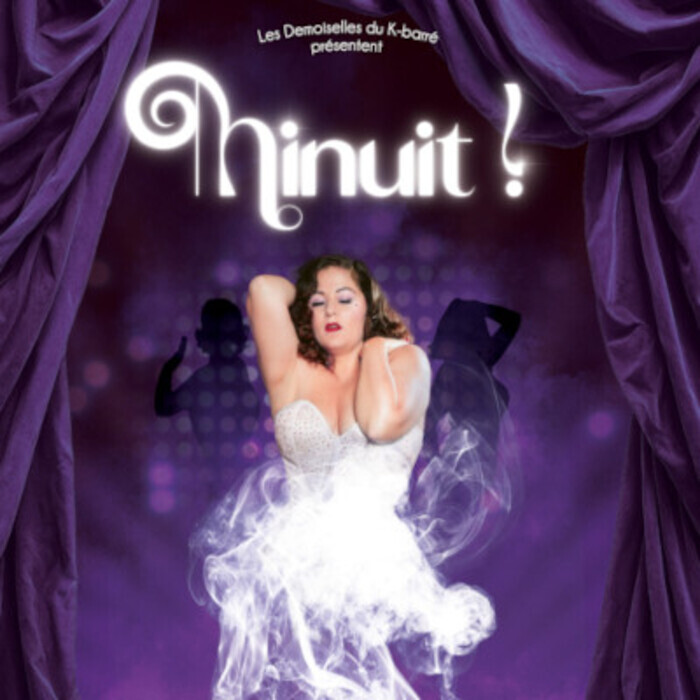 Les Demoiselles du K-Barré – Minuit ! Le Bacchus Rennes