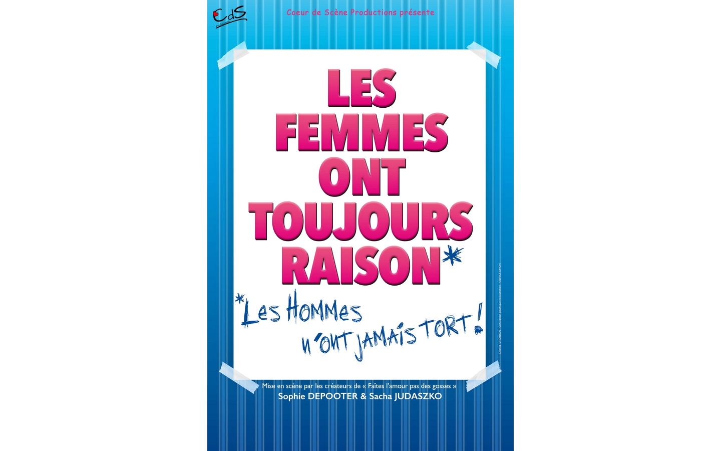 LES FEMMES ONT TOUJOURS RAISON, LES HOMMES N&rsquo;ONT JAMAIS TORT ZENITH DE PAU Pau